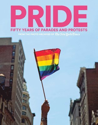 The New York Times - PRIDE, Inbunden
