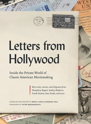 Rocky Lang, Barbara Hall - Letters from Hollywood, Inbunden