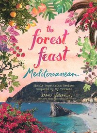 bokomslag Forest Feast Mediterranean