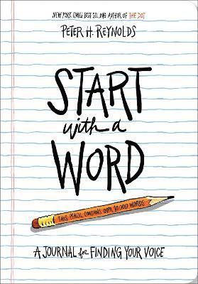 Start with a Word Guided Journal: A Journal for Finding Your Voice
