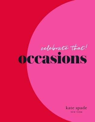 kate spade new york celebrate that: occasions 1