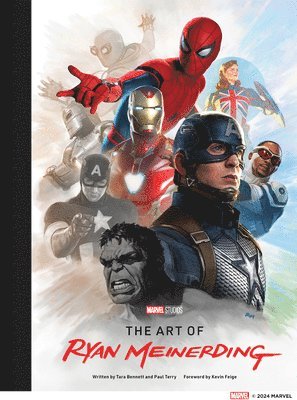 Tara Bennett, Paul Terry - Marvel Studios: The Art of Ryan Meinerding, Inbunden