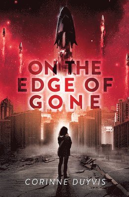 Corinne Duyvis - Duyvis, C: On the Edge of Gone, Häftad