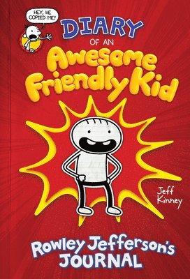 Jeff Kinney - Diary of an Awesome Friendly Kid: Rowley Jefferson's Journal: From the Creator of Diary of a Wimpy Kid, Inbunden