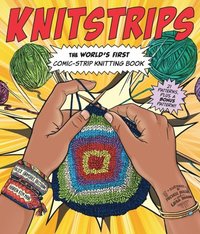 bokomslag Knitstrips: The Worlds First Comic-Strip Knitting Book