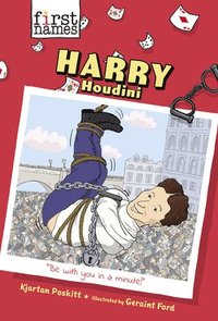 bokomslag Harry Houdini (the First Names Series)