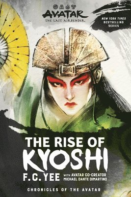 bokomslag Avatar, The Last Airbender: The Rise of Kyoshi (Chronicles of the Avatar Book 1): Volume 1