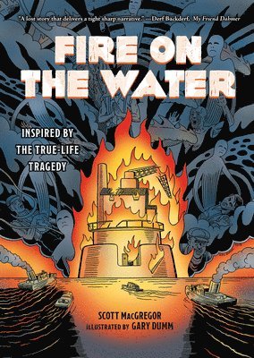 Scott Macgregor, Scott MacGregor - Fire on the Water, Inbunden