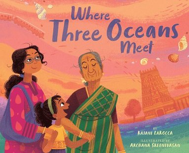 Rajani LaRocca - Where Three Oceans Meet, Inbunden