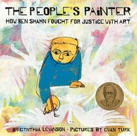 bokomslag The People's Painter: How Ben Shahn Fought for Justice with Art