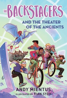 bokomslag The Backstagers and the Theater of the Ancients (Backstagers #2)