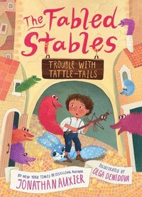 bokomslag Trouble with Tattle-Tails (The Fabled Stables Book #2)