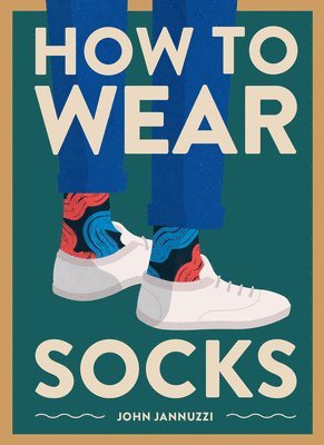 How to Wear Socks 1