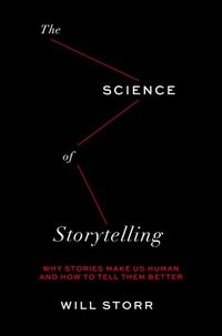 bokomslag The Science of Storytelling