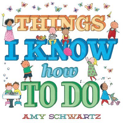 Things I Know How to Do 1