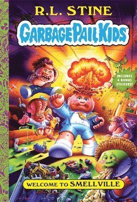 bokomslag Welcome to Smellville (Garbage Pail Kids Book 1)