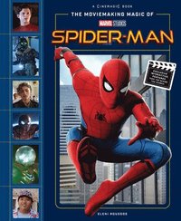 bokomslag The Moviemaking Magic of Marvel Studios: Spider-Man