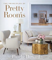 bokomslag The Principles of Pretty Rooms