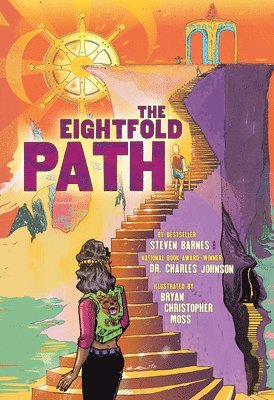 Steven Barnes, Charles Johnson - Eightfold Path, Inbunden