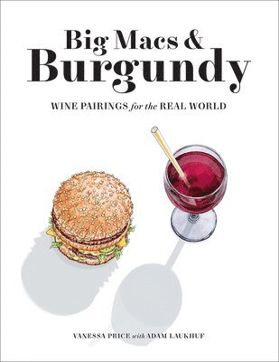 bokomslag Big Macs & Burgundy