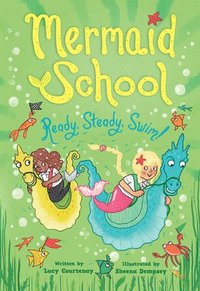 bokomslag Ready, Steady, Swim! (Mermaid School 3)