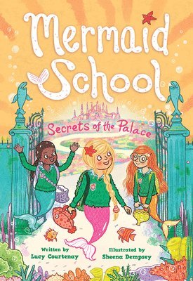 bokomslag The Secrets of the Palace (Mermaid School #4)