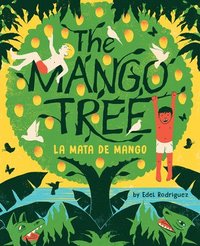 bokomslag The Mango Tree (La mata de mango)