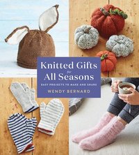 bokomslag Knitted Gifts for All Seasons