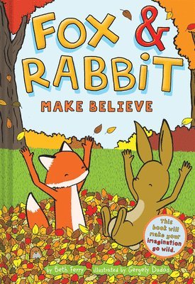 bokomslag Fox & Rabbit Make Believe (Fox & Rabbit Book #2)