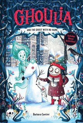 Ghoulia and the Ghost with No Name (Book #3) 1