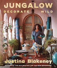 bokomslag Jungalow: Decorate Wild: The Life and Style Guide