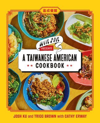 Win Son Presents a Taiwanese American Cookbook 1