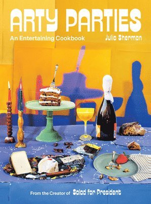 Julia Sherman - Arty Parties, Inbunden
