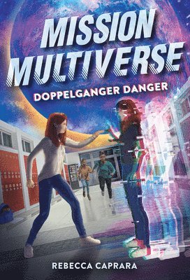 bokomslag Doppelganger Danger (Mission Multiverse Book 2)