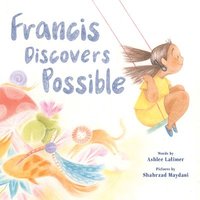 bokomslag Francis Discovers Possible