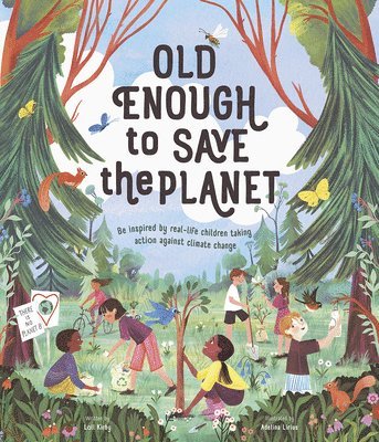 bokomslag Old Enough to Save the Planet: A Board Book