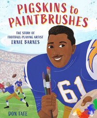 bokomslag Pigskins to Paintbrushes