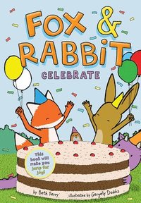 bokomslag Fox & Rabbit Celebrate (Fox & Rabbit Book #3)