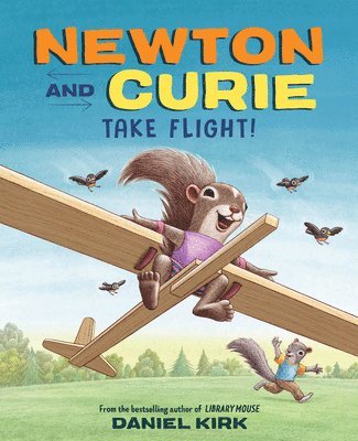 Newton and Curie Take Flight! 1