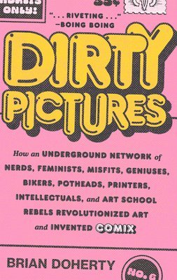 Brian Doherty - Dirty Pictures, Häftad