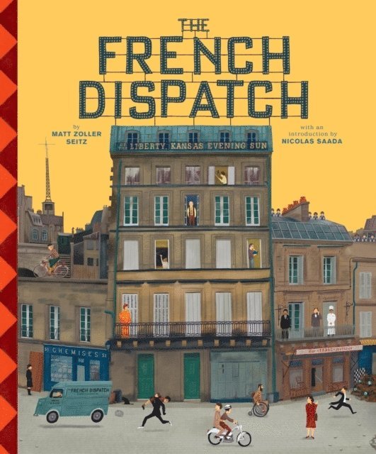 The Wes Anderson Collection: The French Dispatch 1