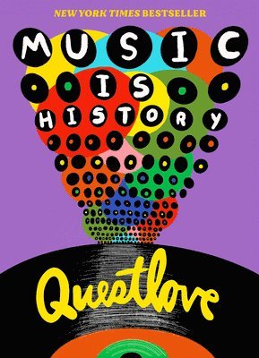 Questlove - Music Is History, Inbunden