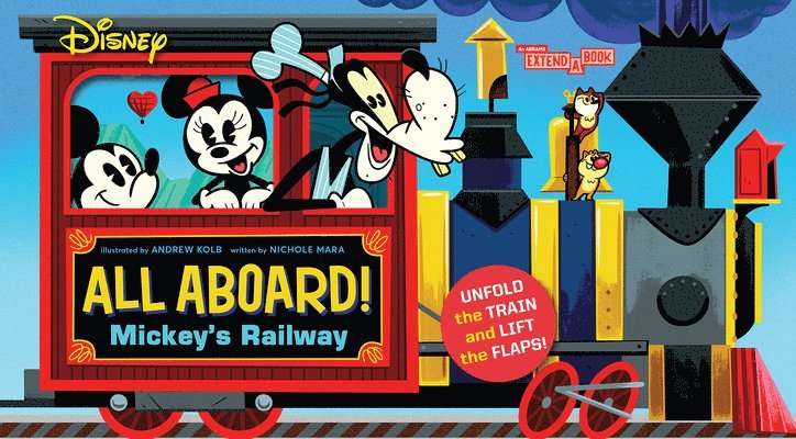 Nichole Mara - Disney All Aboard! Mickey’s Railway (An Abrams Extend a Book), Kartonnage