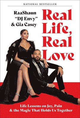 Real Life, Real Love: Life Lessons on Joy, Pain, and the Magic That Holds Us Together
