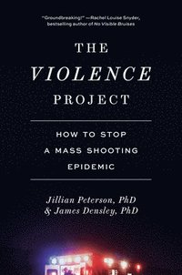 bokomslag The Violence Project