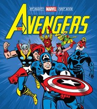 bokomslag The Avengers: My Mighty Marvel First Book