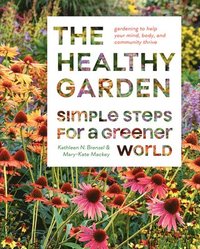 bokomslag The Healthy Garden Book