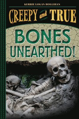 Bones Unearthed! 1