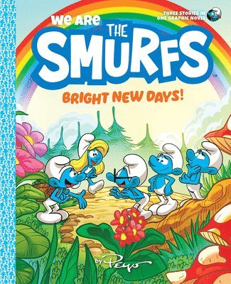 Peyo - We Are the Smurfs: Bright New Days! (We Are the Smurfs Book 3), Häftad