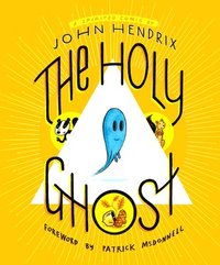 bokomslag Holy Ghost: A Spirited Comic
